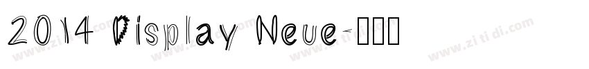 2014 Display Neue字体转换